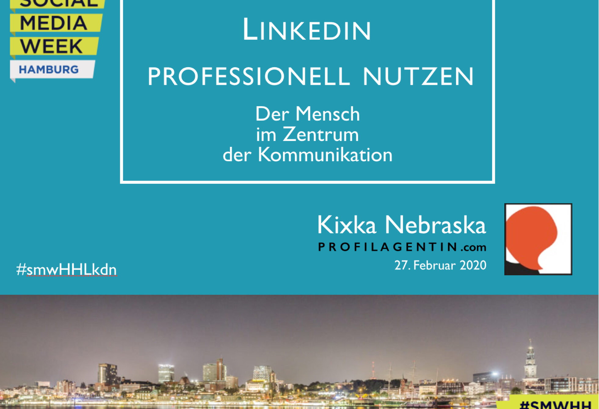 VortragsSlide des Linkedin-Vortrags der Profilagentin SMWHH2020